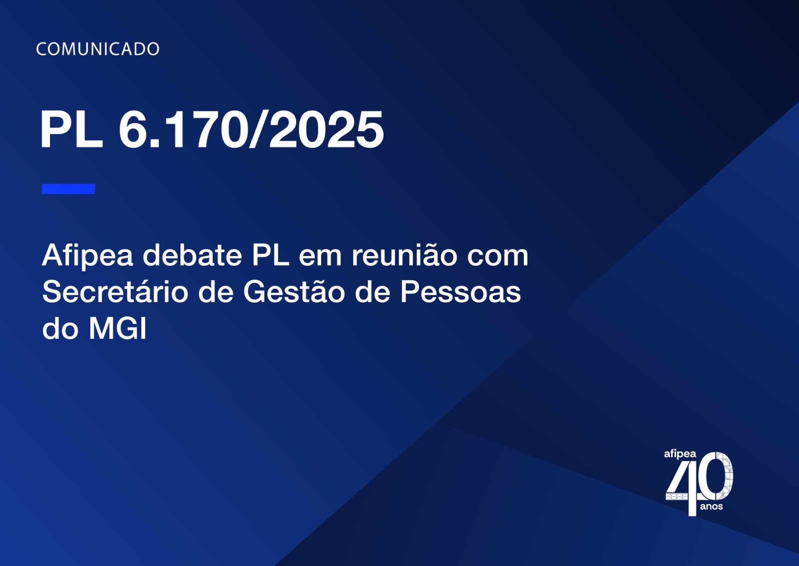 Afipea debate PL 6.170/2025 em reunião com Secretário de Gestão de Pessoas do MGI