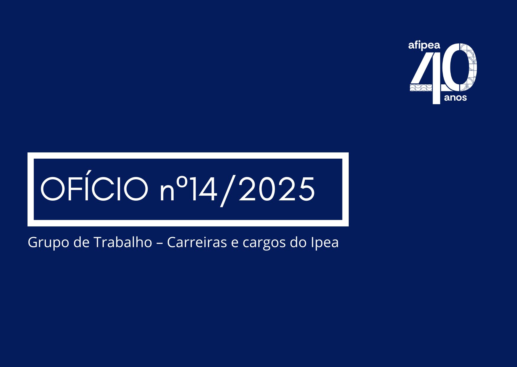 Ofício enviado ao Secretário de Relações de Trabalho - MGI (nº 14/2025) 