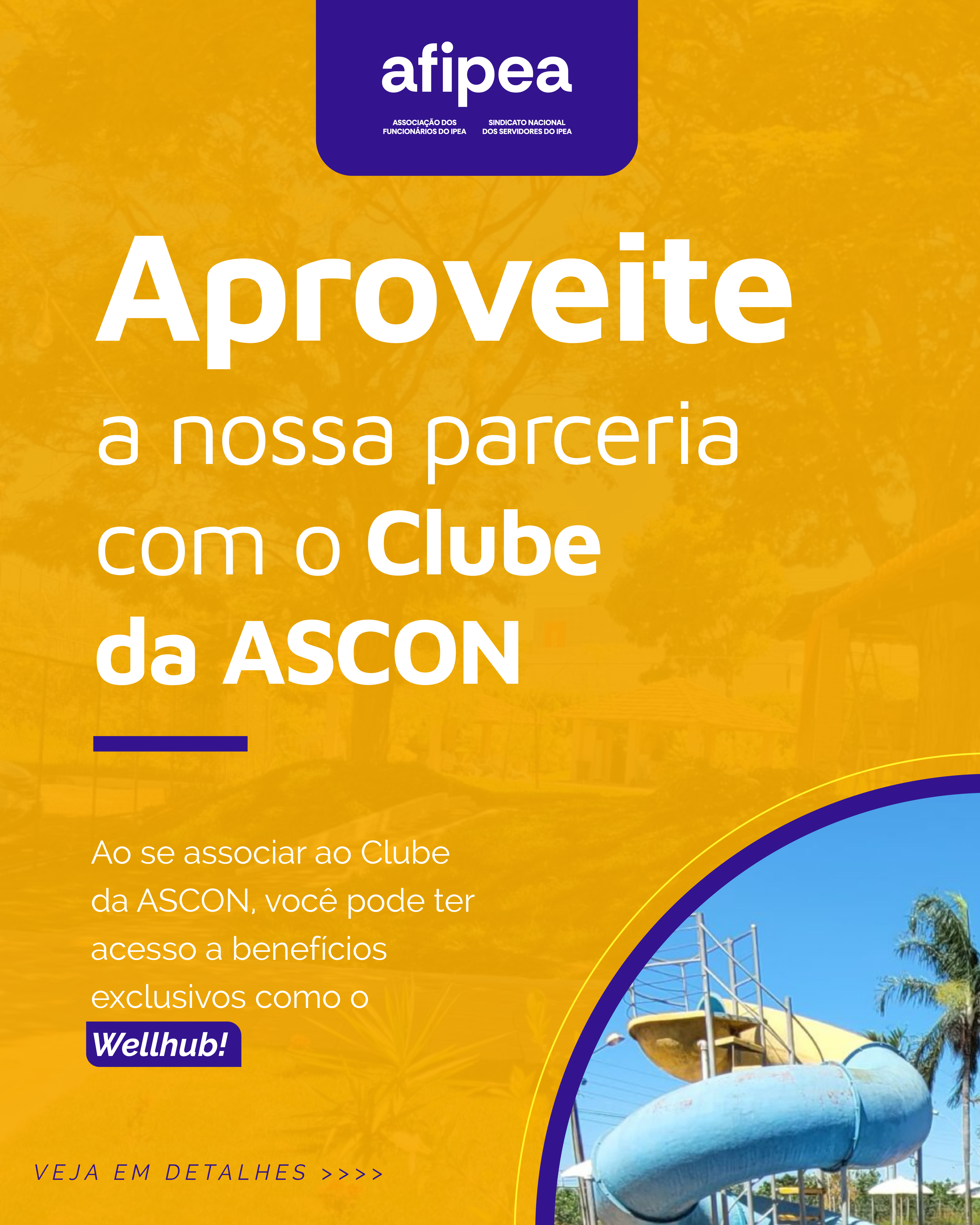 ☀️⛱️ Diversão nas férias e bem-estar o ano inteiro: você merece o Clube da Ascon!  