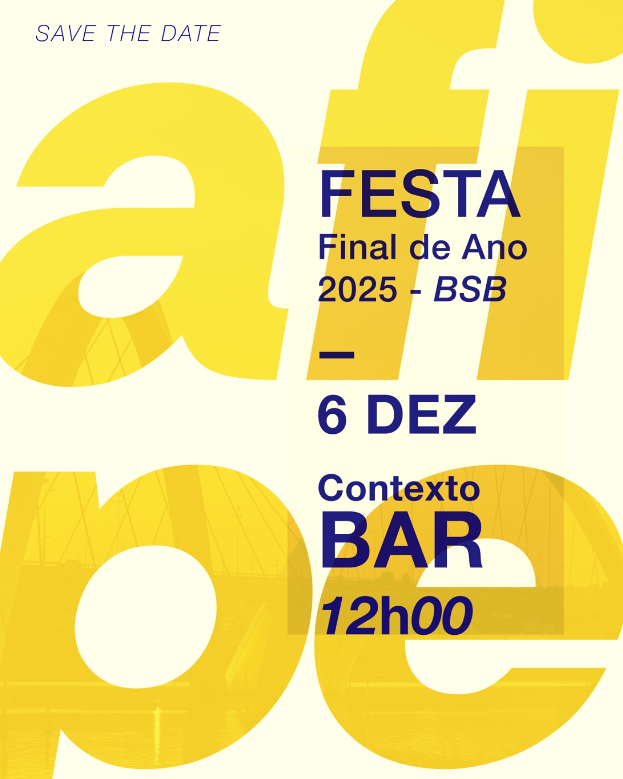 SAVE THE DATE: Festa de Final de Ano! 🥂