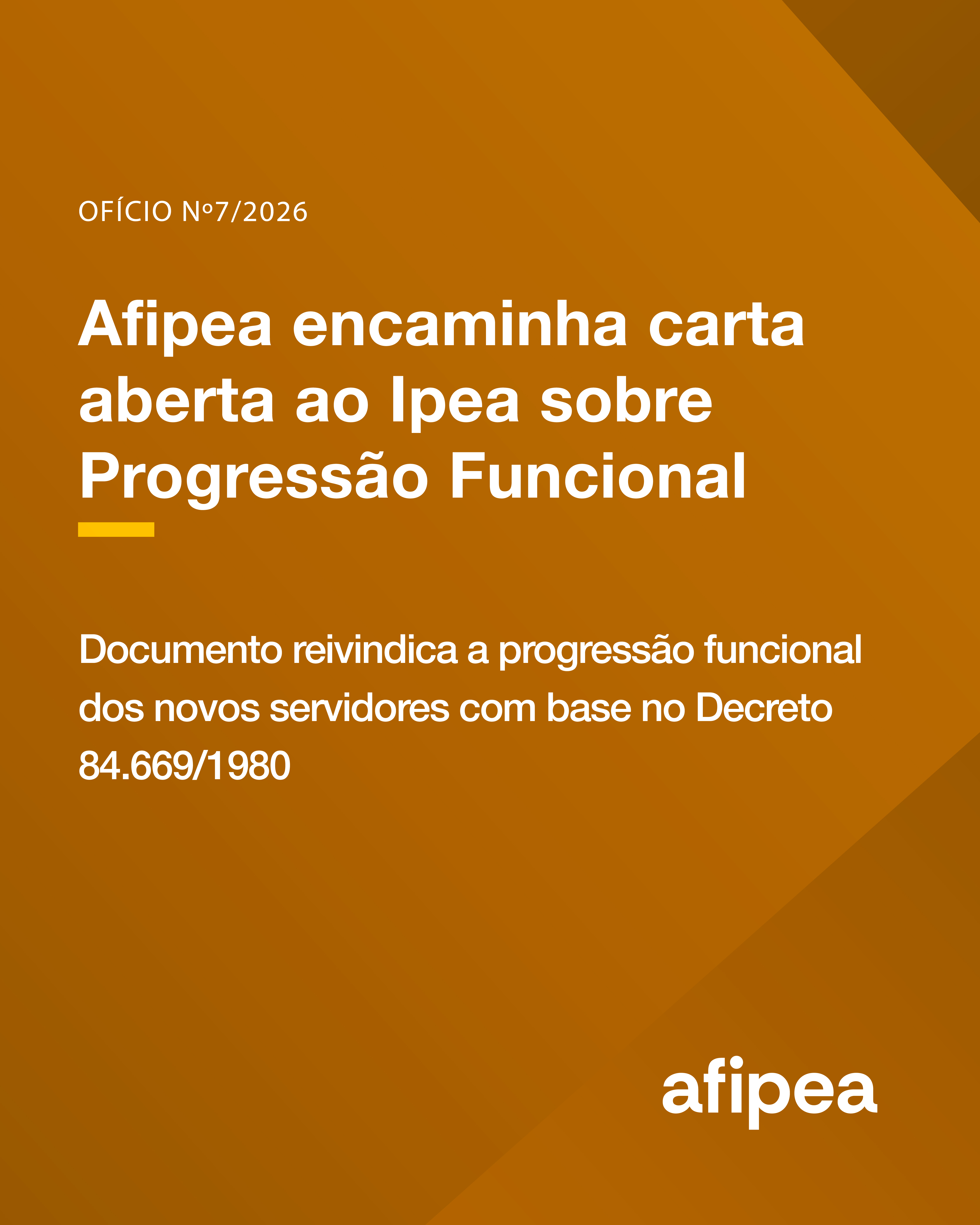 Afipea envia ofício nº 7/2026 ao Ipea com carta aberta reivindicando progressão funcional
